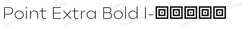 Point Extra Bold I字体转换